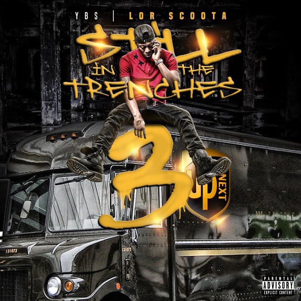 Still In The Trenches 3