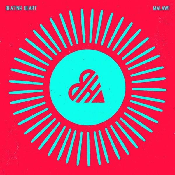 Beating Heart - Malawi