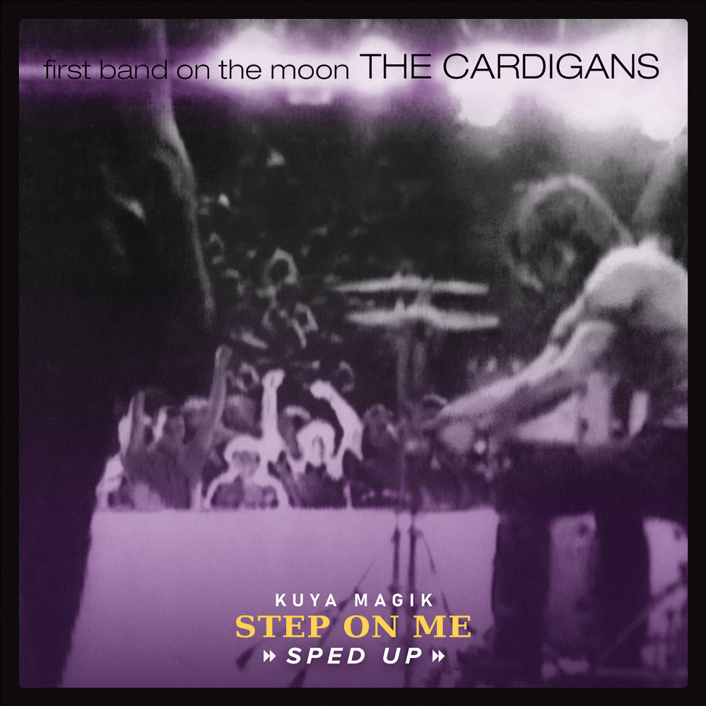 Step On Me (Sped Up Version) - Single