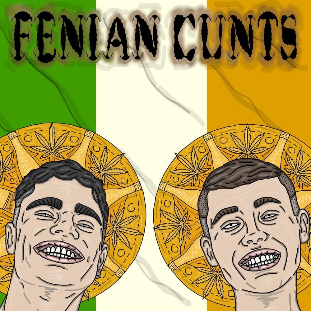 Fenian Cunts - Single
