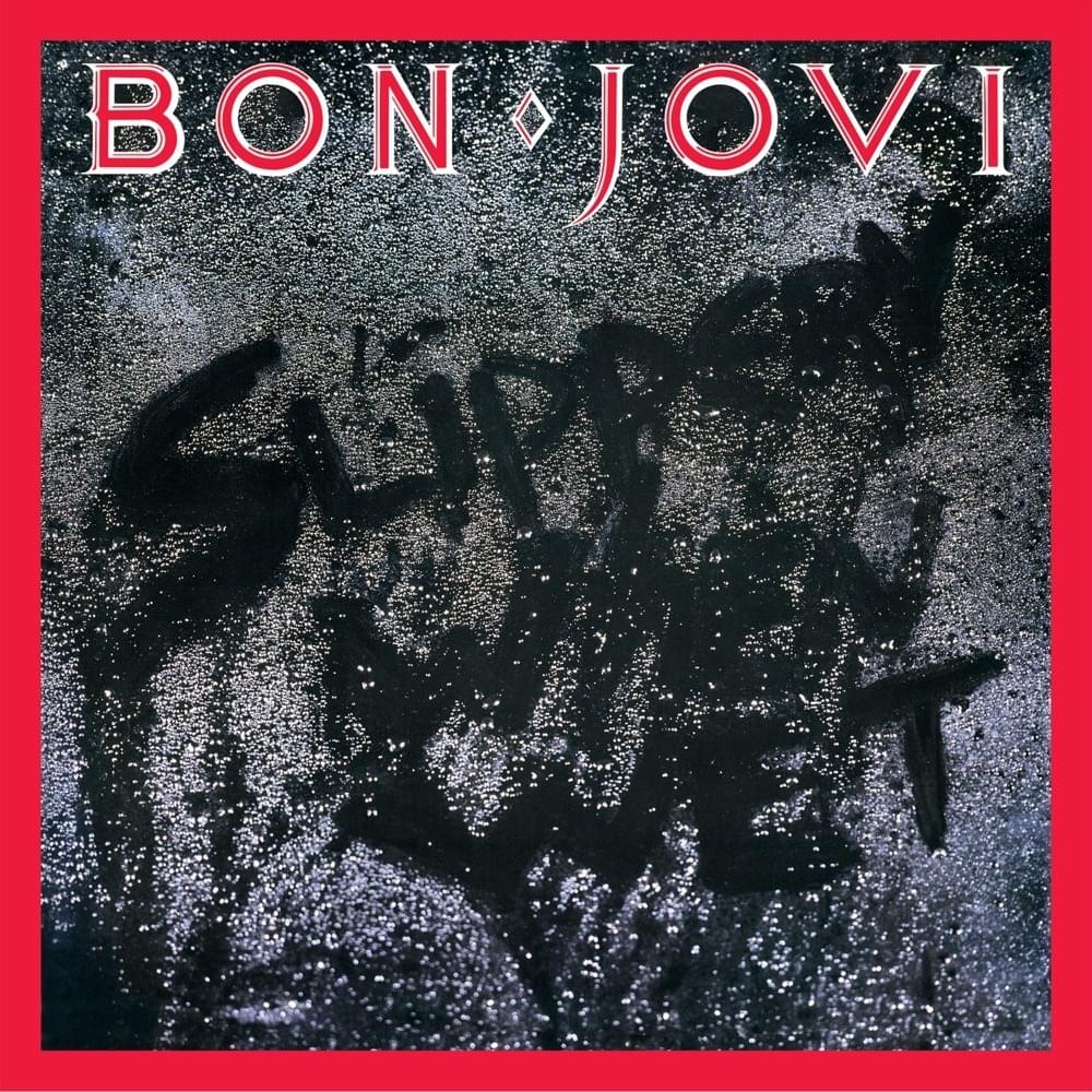 Slippery When Wet (Deluxe Edition)
