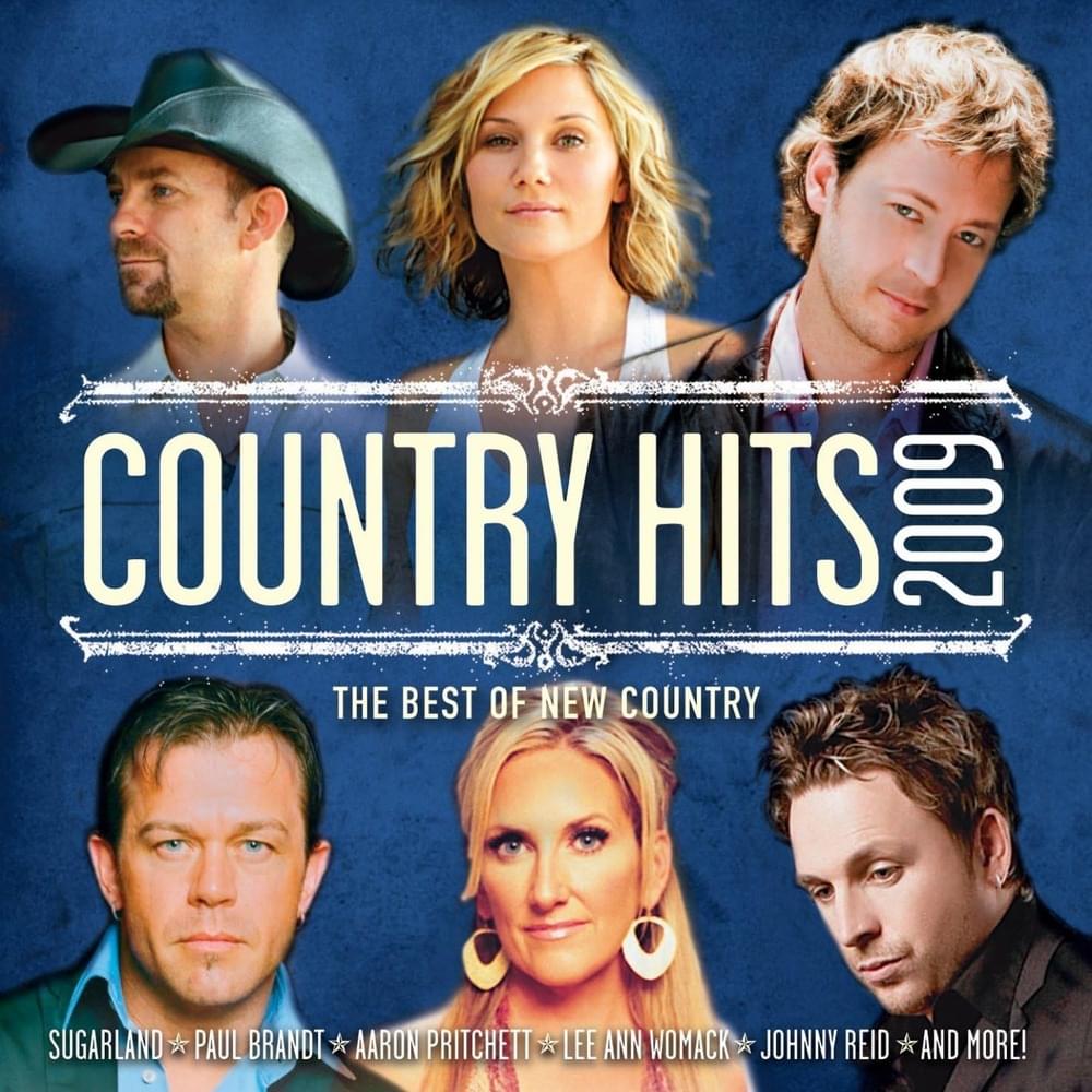Country Hits 2009 The Best of New Country