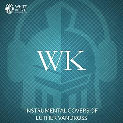 Instrumental Covers of Luther Vandross