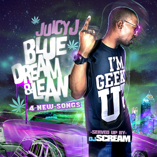 Blue Dream & Lean: Reloaded