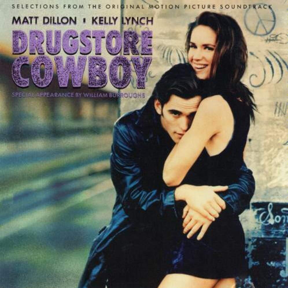 Drugstore Cowboy: Selections From the Original Motion Picture Soundtrack