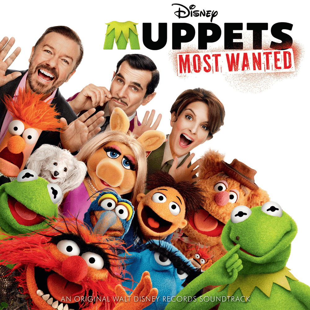 Muppets Most Wanted (An Original Walt Disney Records Soundtrack)
