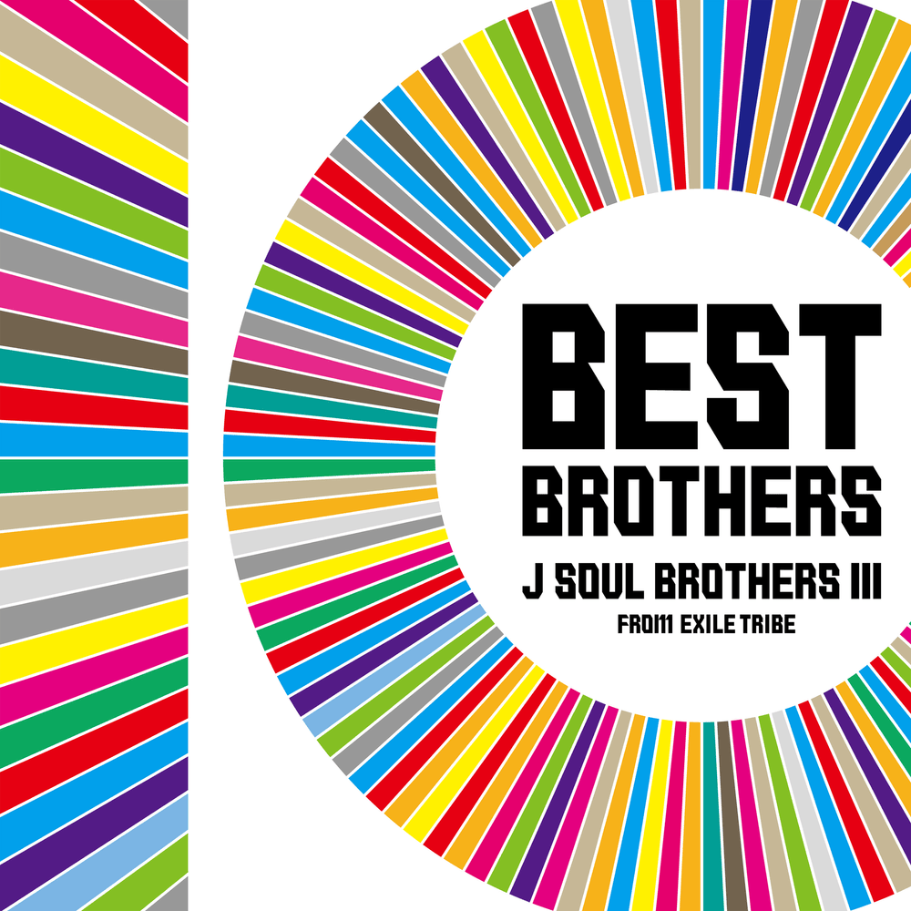三代目J SOUL BROTHERS from EXILE TRIBE – BEST BROTHERS | Album