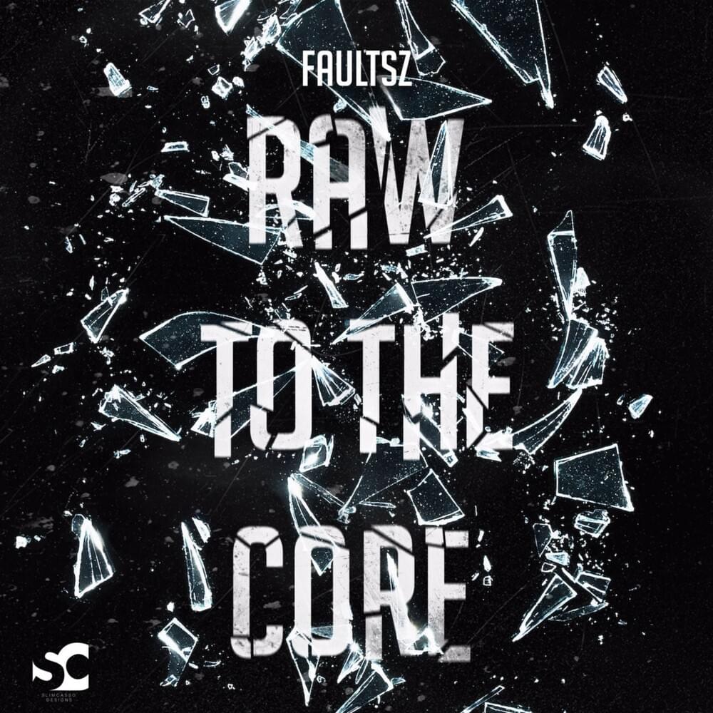 Raw to the Core