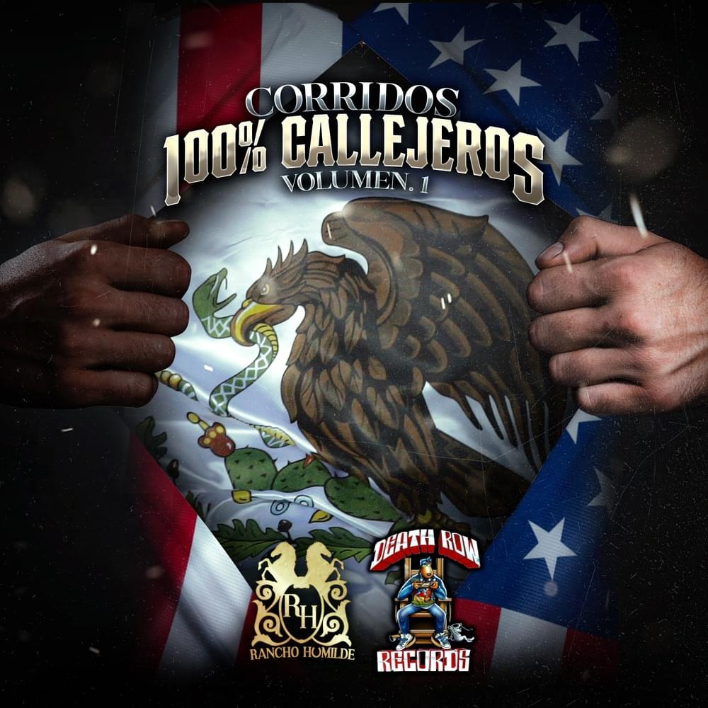Corridos 100% Callejeros (Vol. 1)