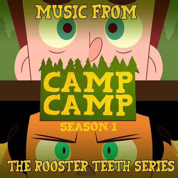 Camp Camp (Season 1) (Original Series Soundtrack)