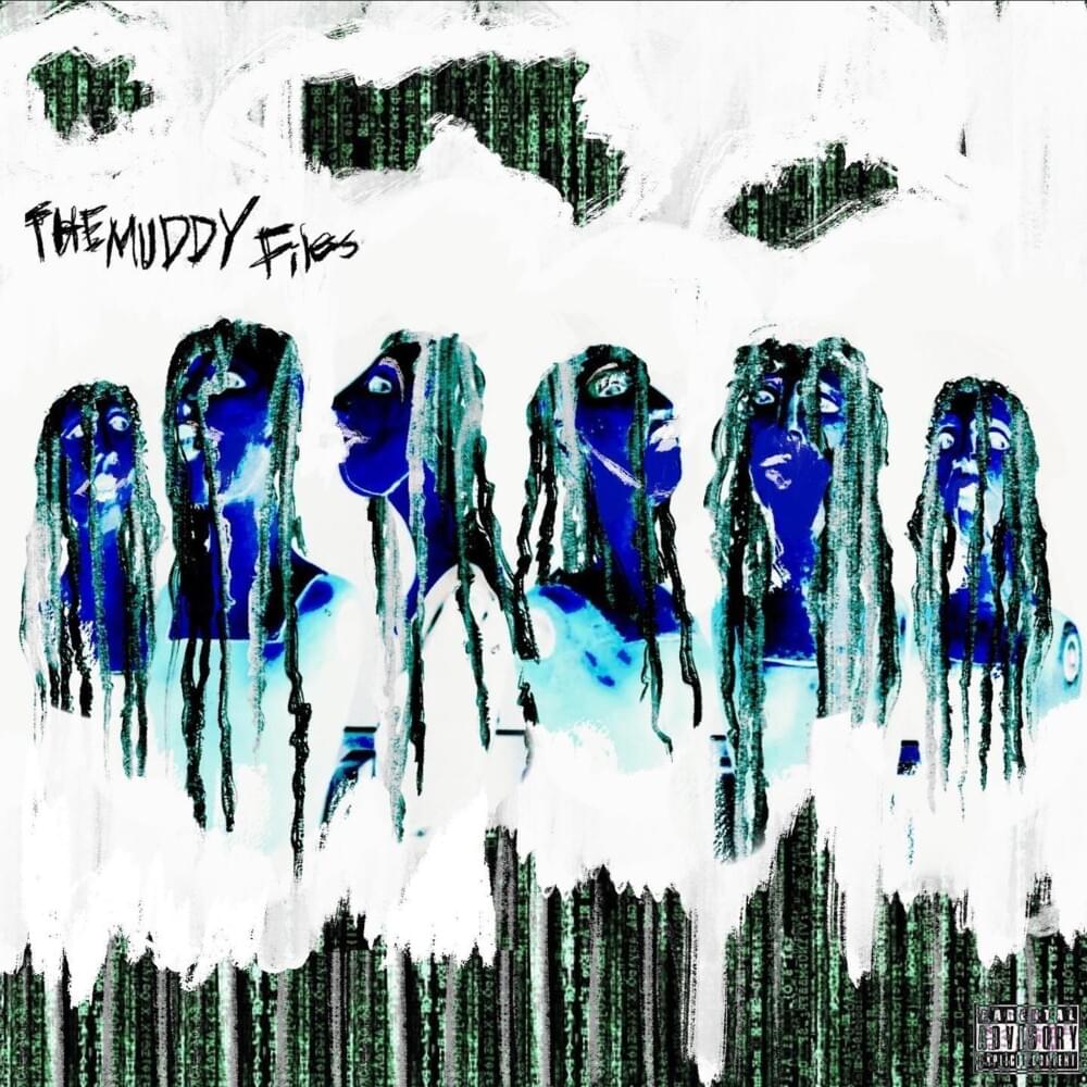 The Muddy Files