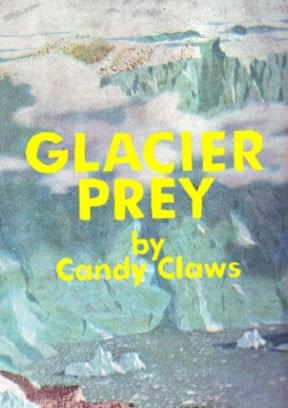 Glacier Prey