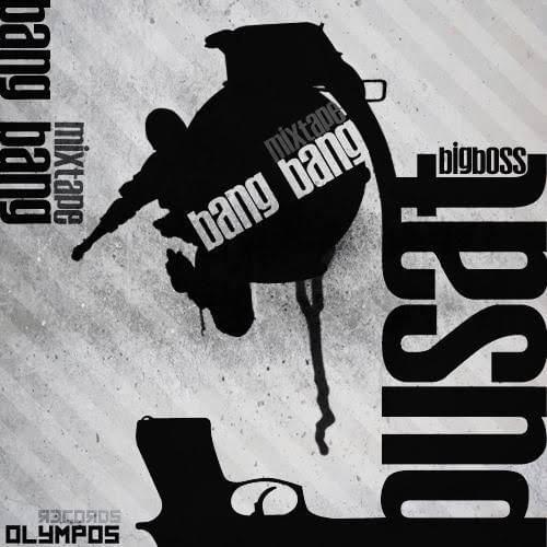 Bang Bang Mixtape
