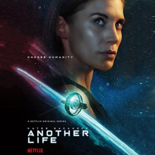 Another Life (Soundtrack from the Original Netflix Series, Season 1)