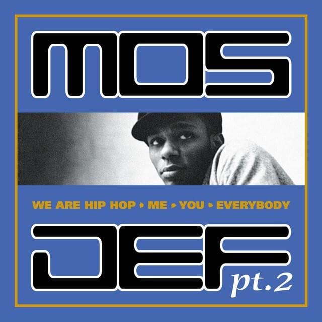 We Are Hip Hop, Me, You, Everybody, Pt. 2