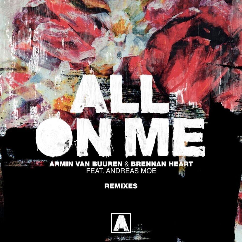 All On Me (Remixes)