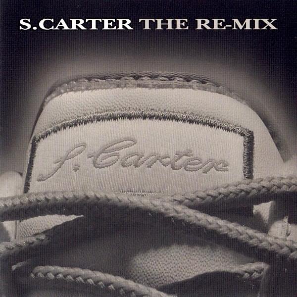 S. Carter: The Re-Mix