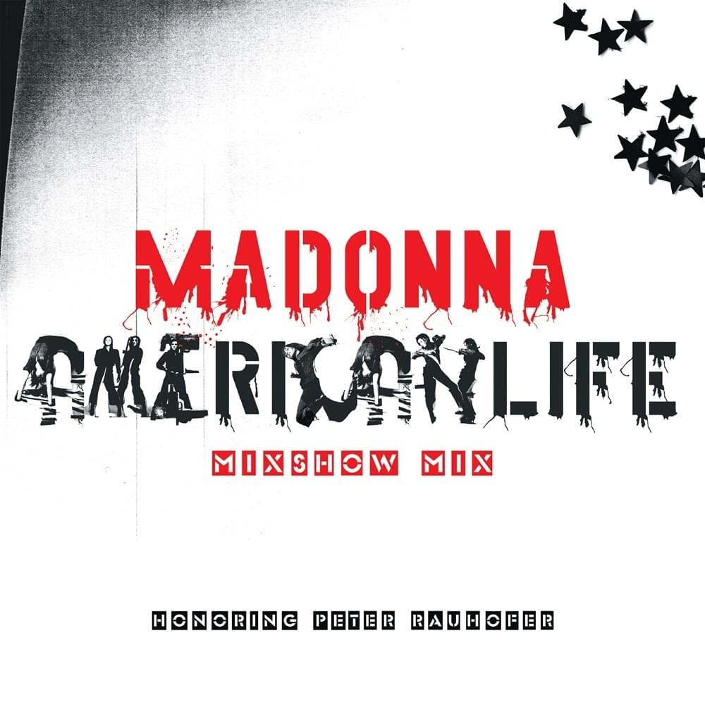 American Life Mixshow Mix (In Memory of Peter Rauhofer)