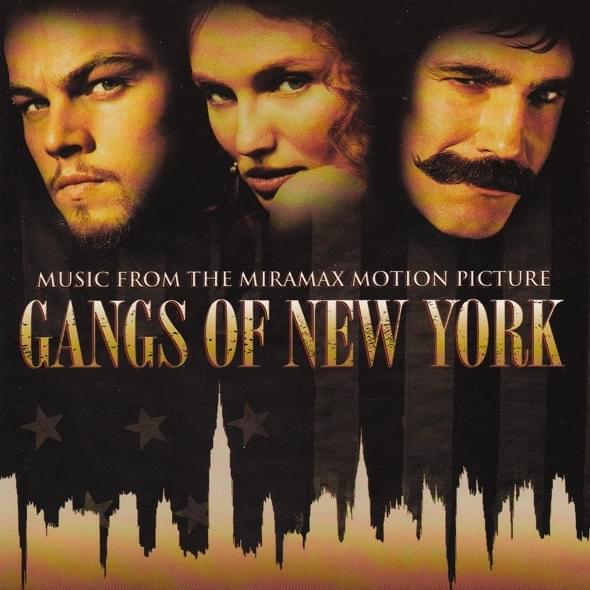 Gangs of New York (Music from the Motion Picture)