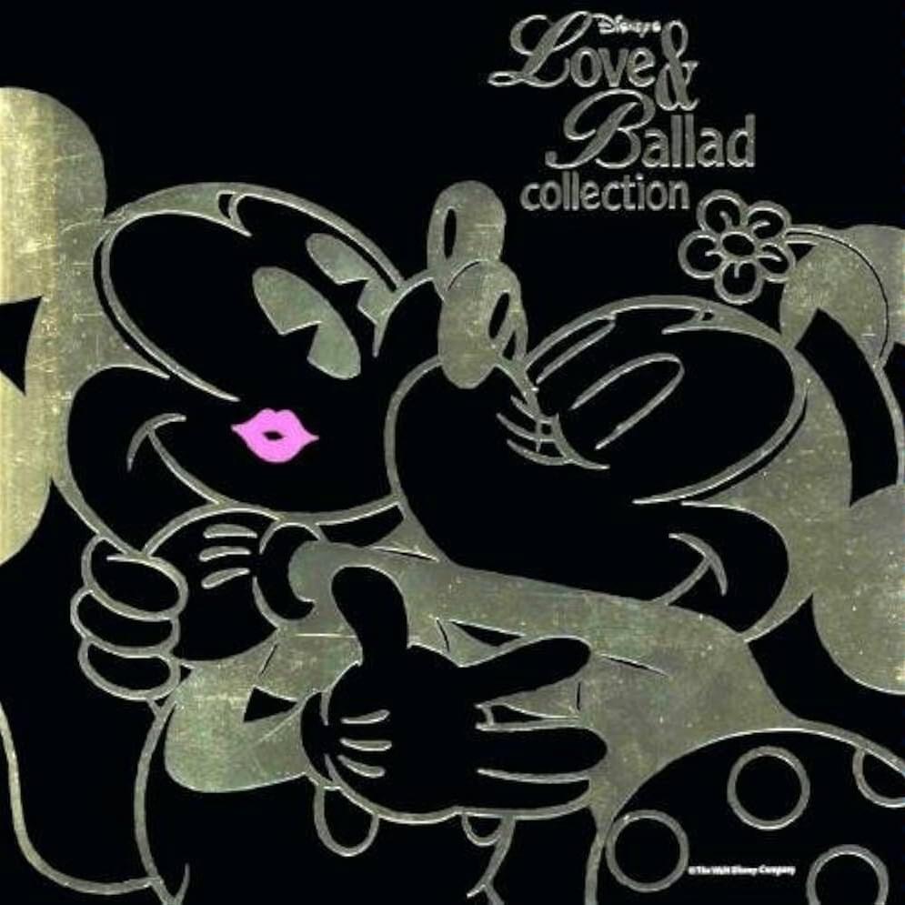 Disney’s Love & Ballad Collection II