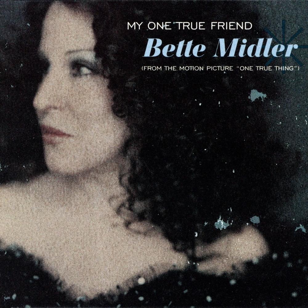 My One True Friend - Single