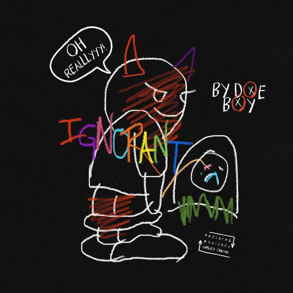 IGNORANT