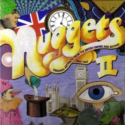 Nuggets II: Original Artyfacts from the British Empire and Beyond, 1964-1969