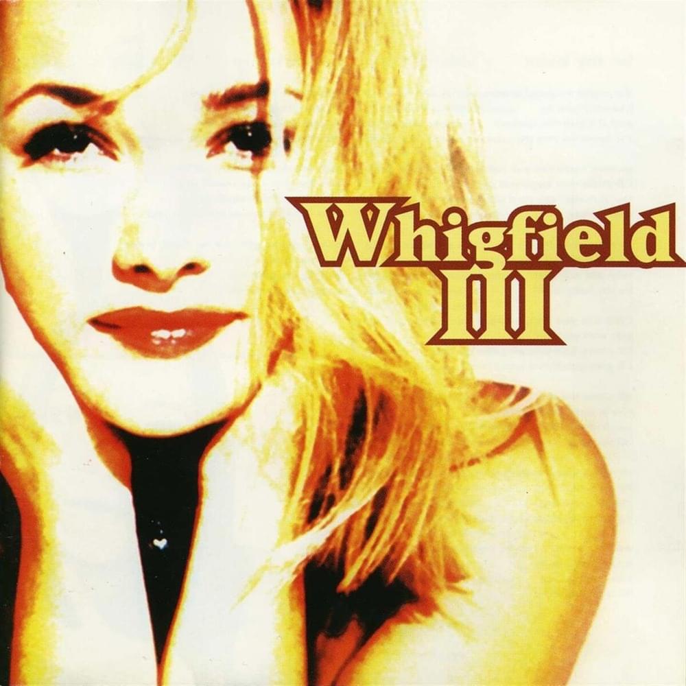 Whigfield III