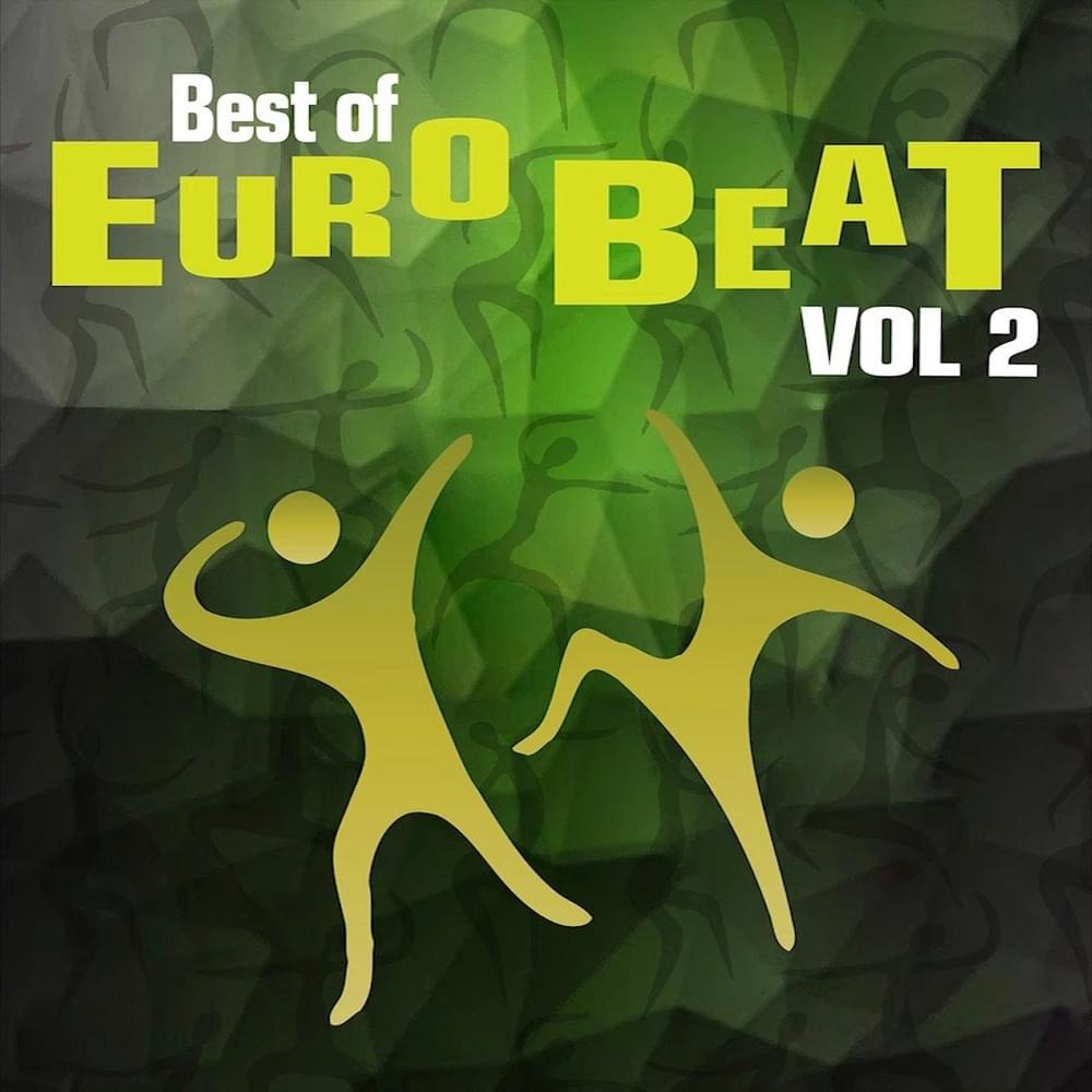 Best of Eurobeat – Hi Energy Disco Vol. 2