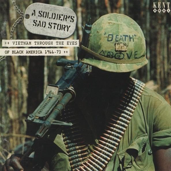 A Soldier’s Sad Story: Vietnam of Black America 1966-1973