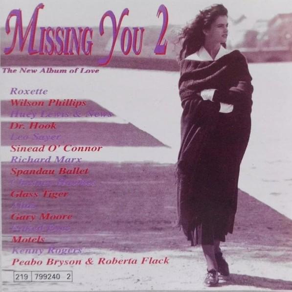 Missing You 2 (The New Album of Love)
