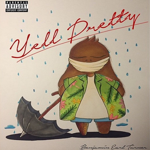 Yell Pretty