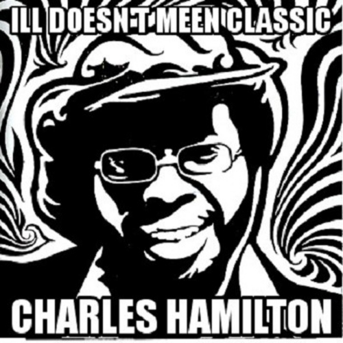 Ill Doesn’t Meen Classic