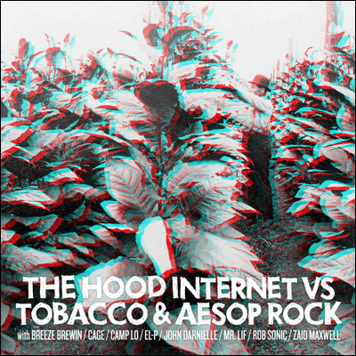 The Hood Internet vs TOBACCO & Aesop Rock