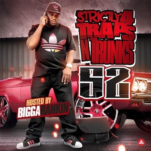 Strictly 4 The Traps N Trunks 52