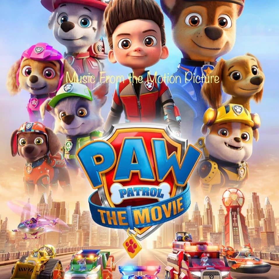 Paw Patrol: The Movie (Music from the Motion Picture)
