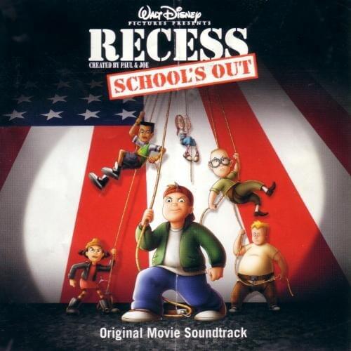 Recess: School’s Out (Original Soundtrack)