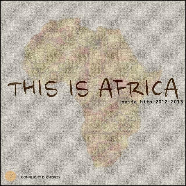 Naija Hits 2012-2013