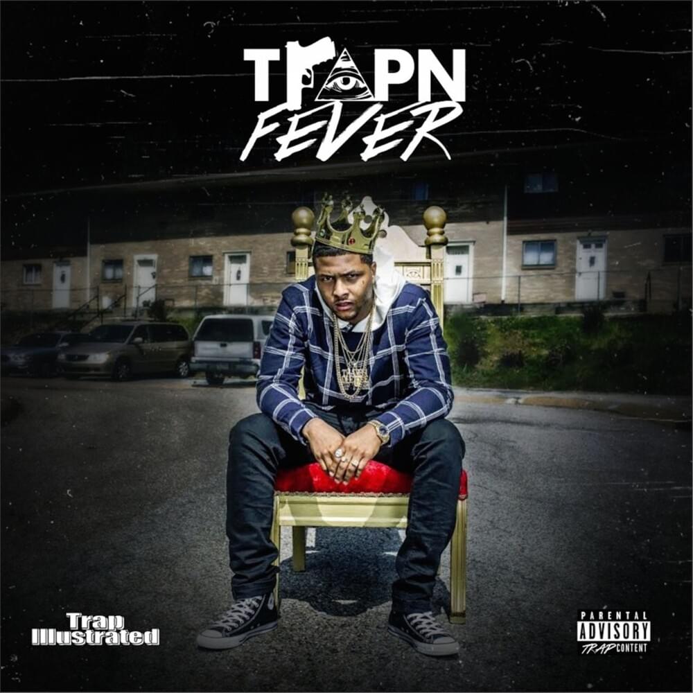 Trapn Fever