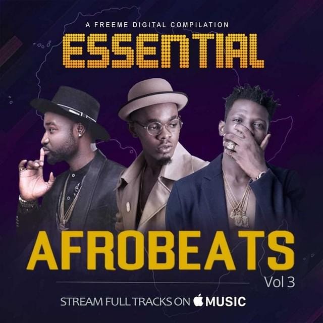 Essential Afrobeats, Vol. 3
