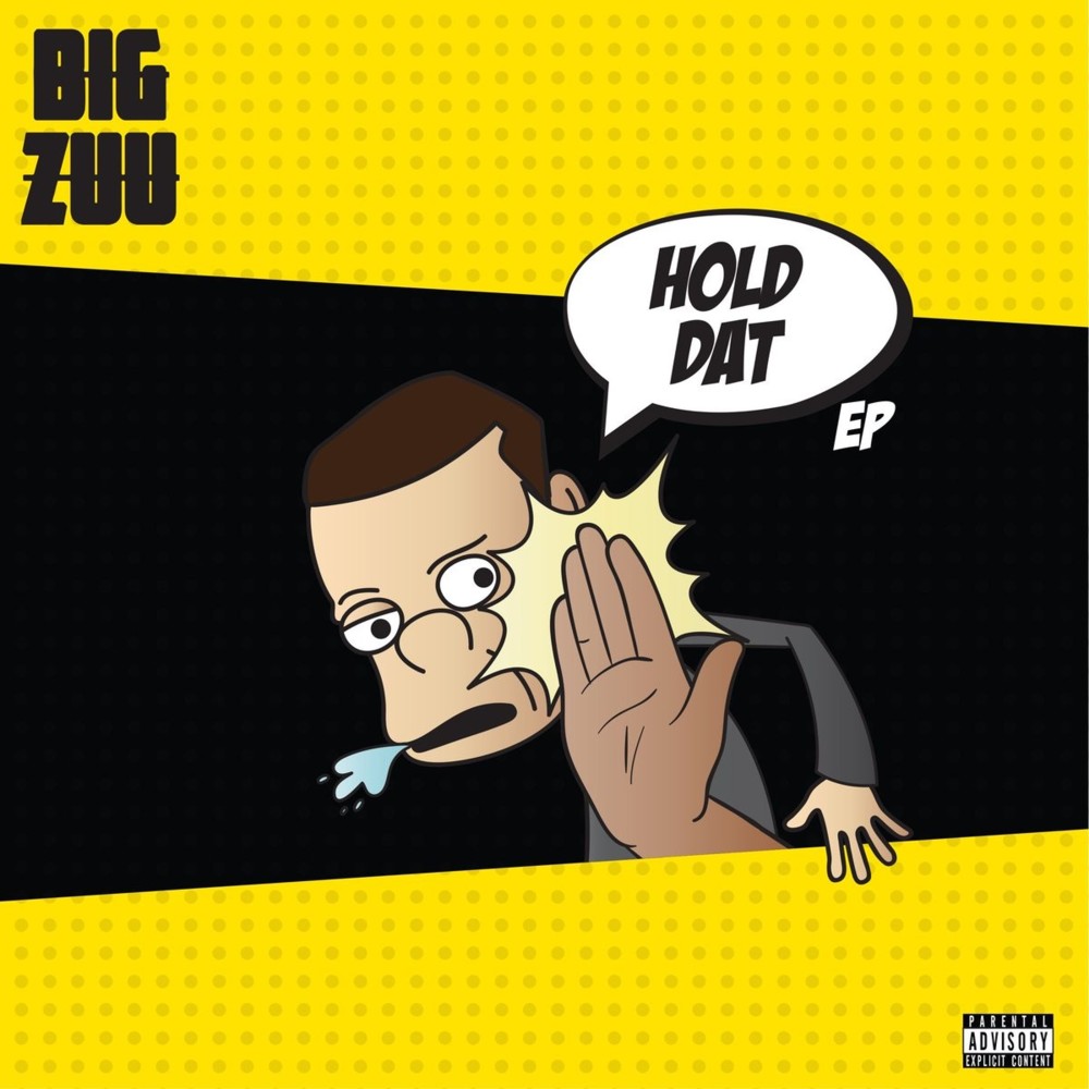 Hold Dat - EP