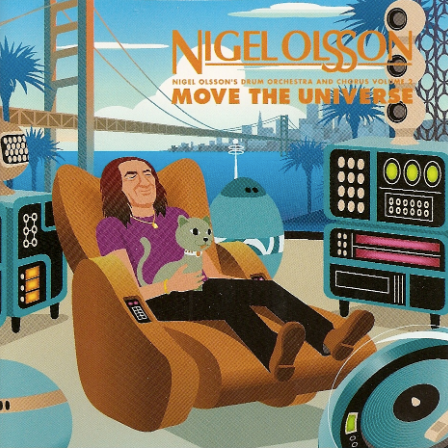 Move the Universe: Nigel Olsson’s Drum Orchestra and Chorus Volume 2