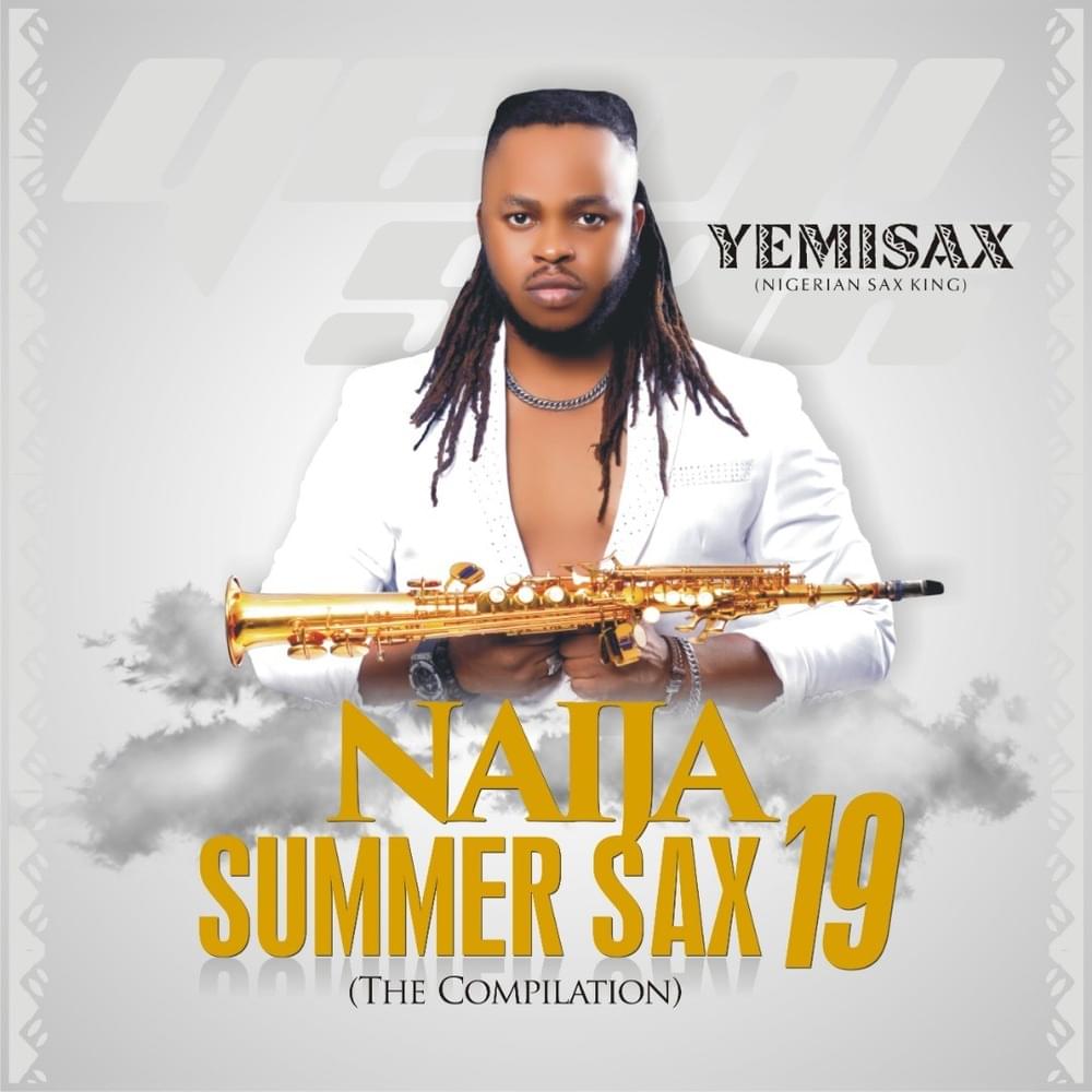 Naija Summer Sax 19