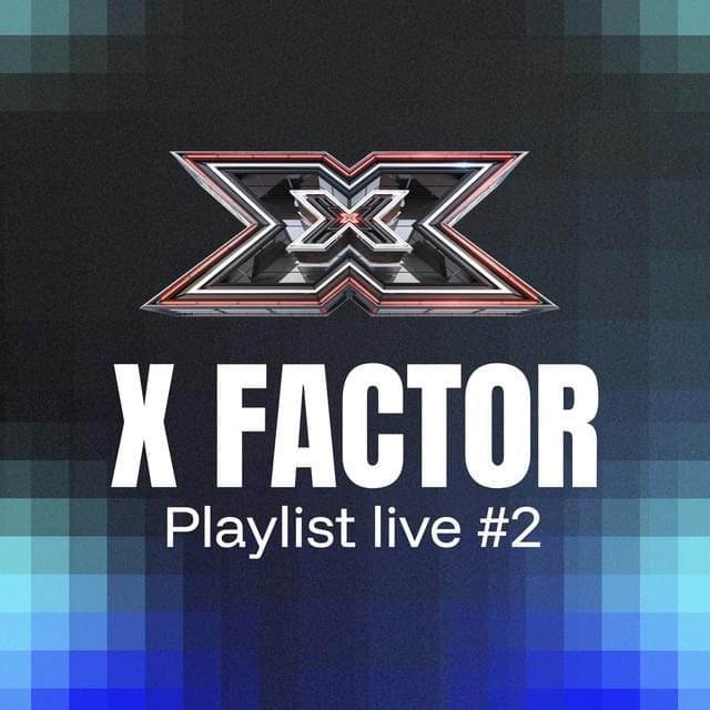 X Factor 2025 - Playlist Live #2 