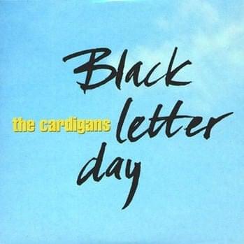 Black Letter Day - Single