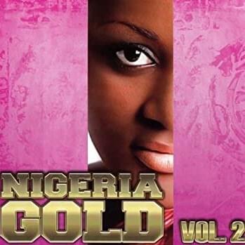 Nigeria Gold, Vol. 2