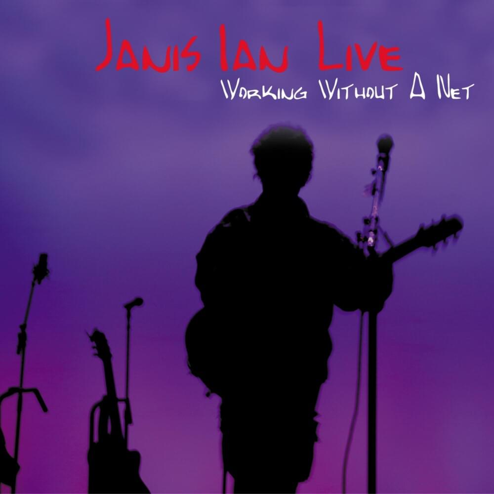 Janis Ian Live: Working WIthout a Net