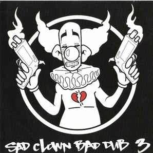 Sad Clown Bad Dub 2