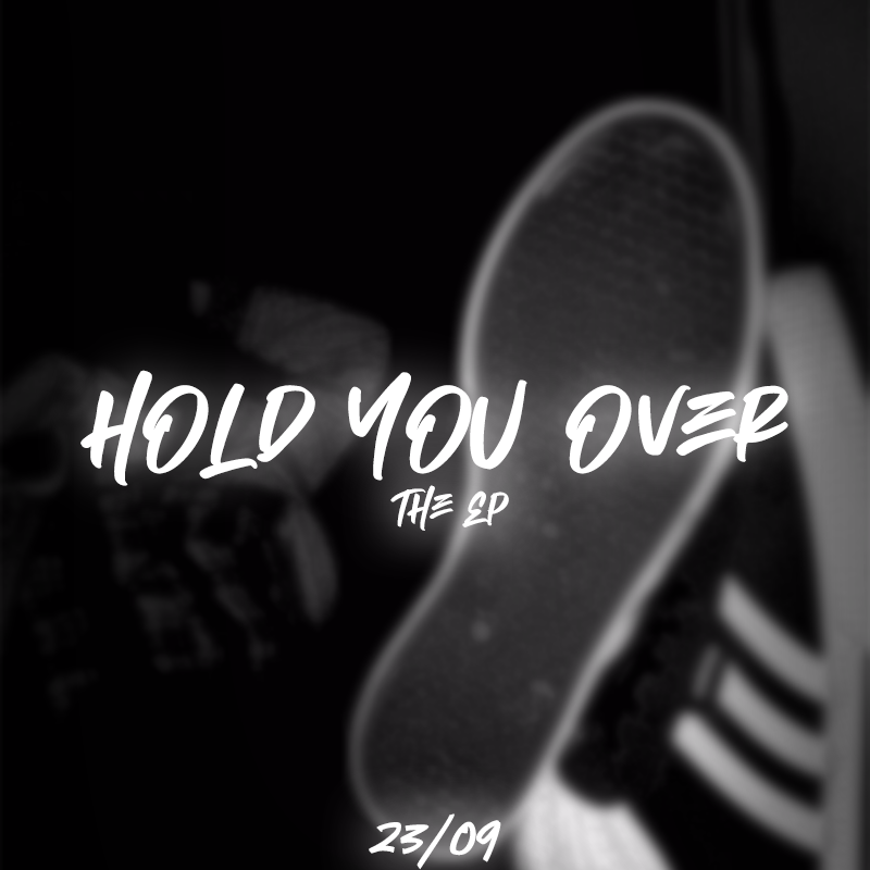 Hold You Over EP