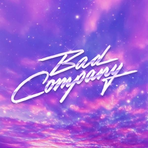 Bad Company - Single